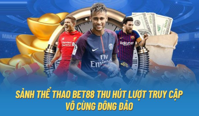 Sảnh cá cược thể thao Bet88